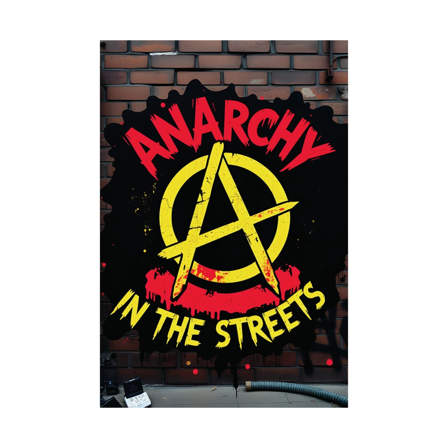 Anarchy in the Streets - Bold Graffiti-Inspired Matte Poster