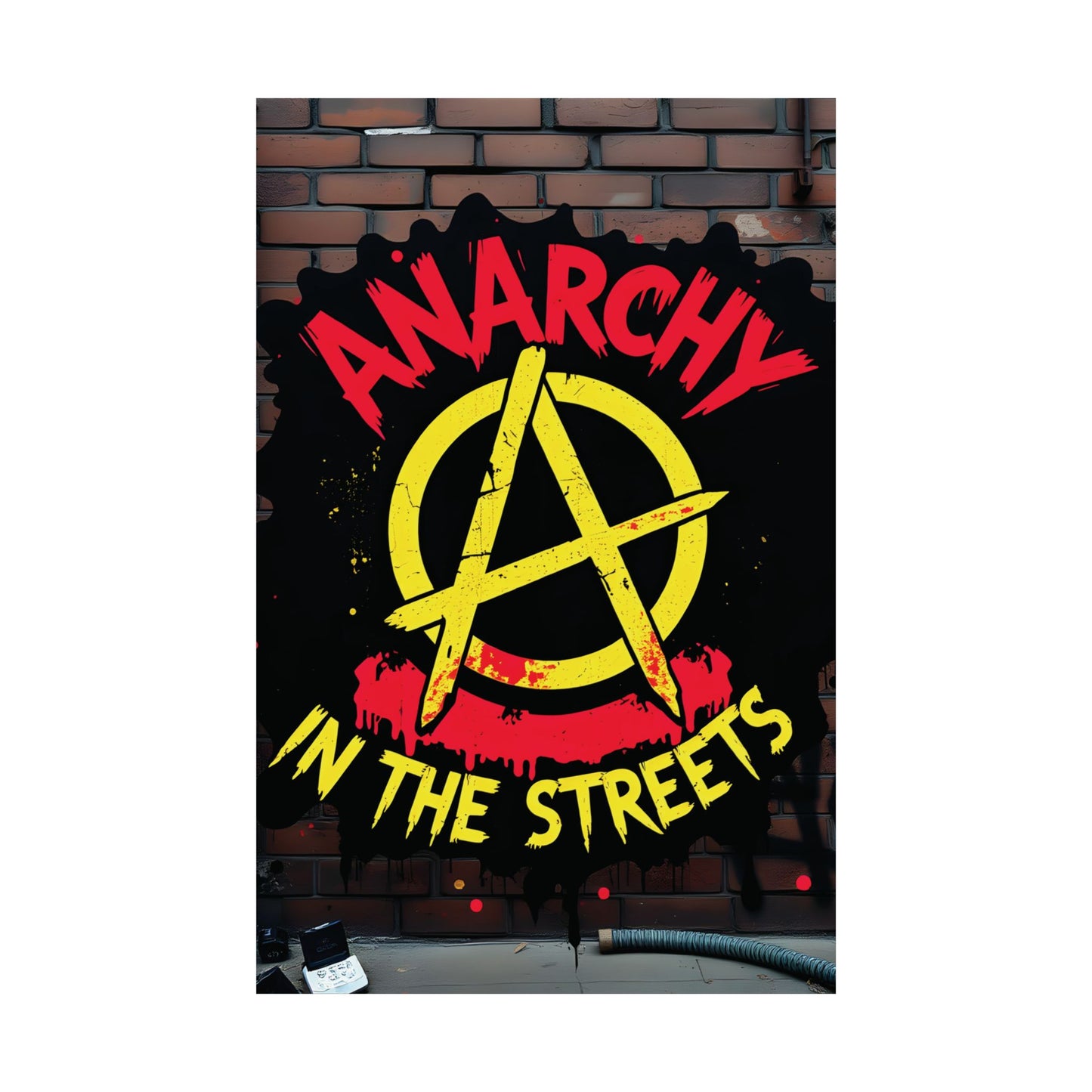 Anarchy in the Streets - Bold Graffiti-Inspired Matte Poster